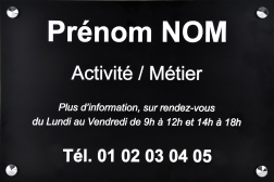 Plaque professionnelle PVC NOIRE TEXTE BLANC