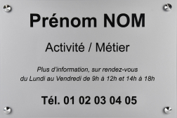 Plaque professionnelle Plexiglas GRISE TEXTE NOIR