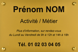 Plaque professionnelle Plexiglas OR FONCÉ TEXTE NOIR